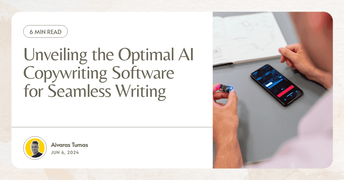 Unveiling the Optimal AI Copywriting Software for Seamless Writing