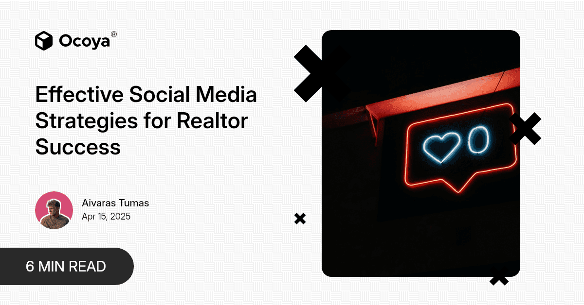Effective Social Media Strategies for Realtor Success