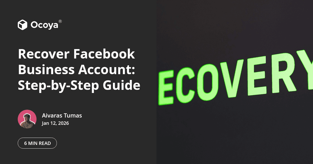 Recover Facebook Business Account: Step-by-Step Guide