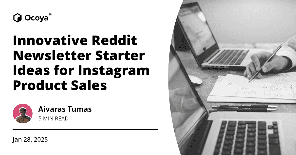 Innovative Reddit Newsletter Starter Ideas for Instagram Product Sales