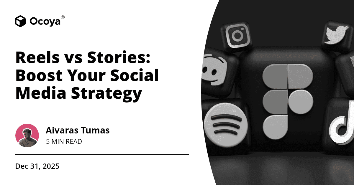 Reels vs Stories: Boost Your Social Media Strategy