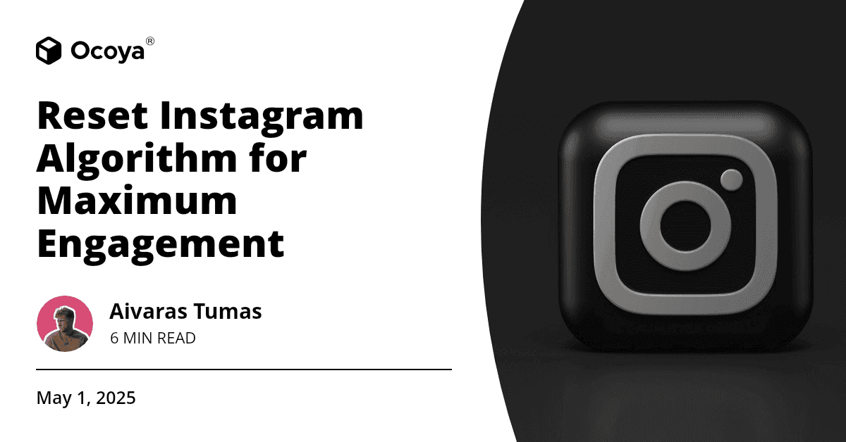 Reset Instagram Algorithm for Maximum Engagement
