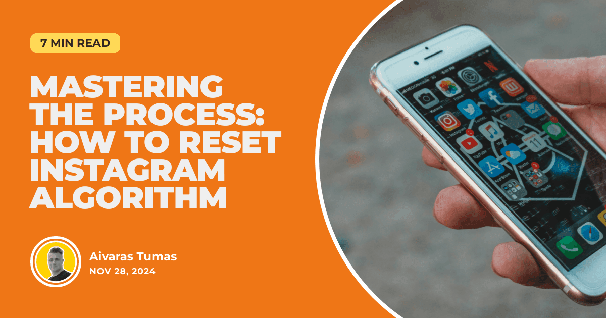 Mastering the Process: How to Reset Instagram Algorithm