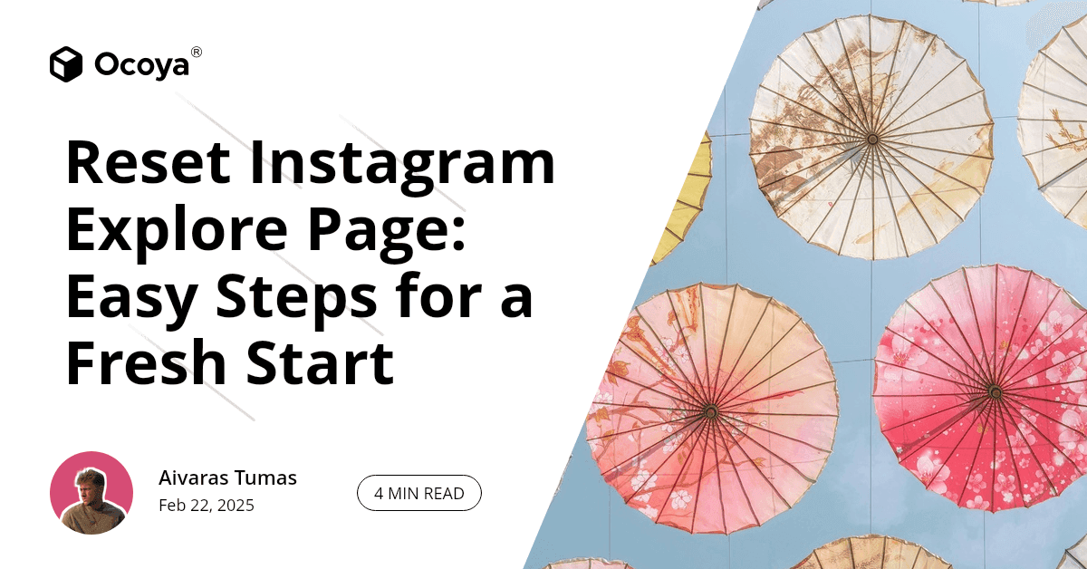 Reset Instagram Explore Page: Easy Steps for a Fresh Start