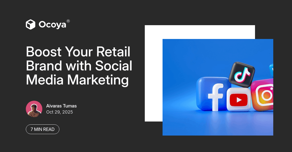 Boost Your Retail Brand with Social Media Marketing