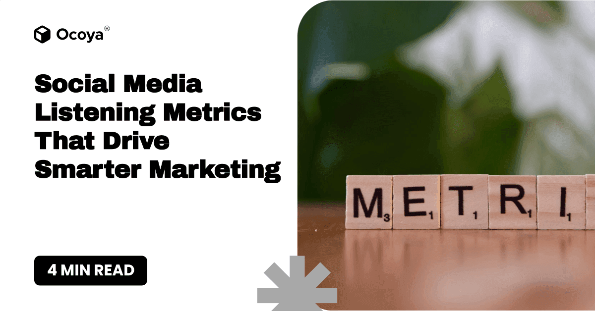 Social Media Listening Metrics That Drive Smarter Marketing