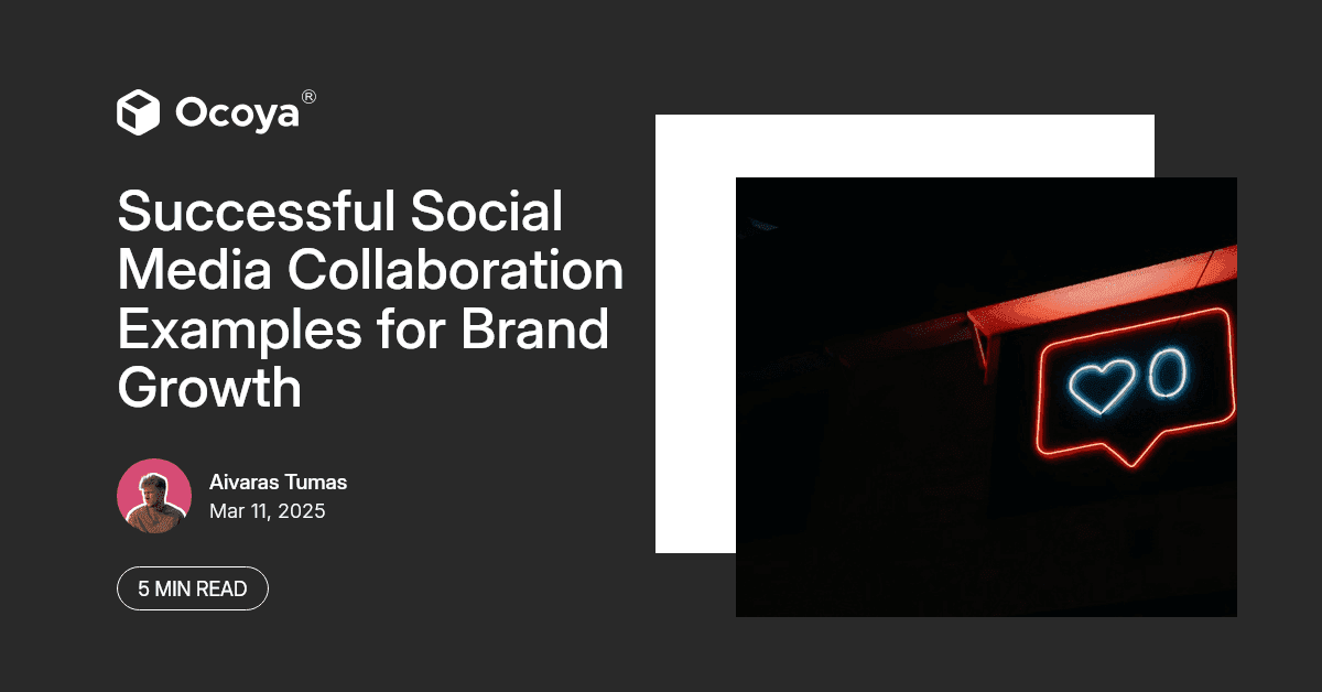 Successful Social Media Collaboration Examples for Brand Growth