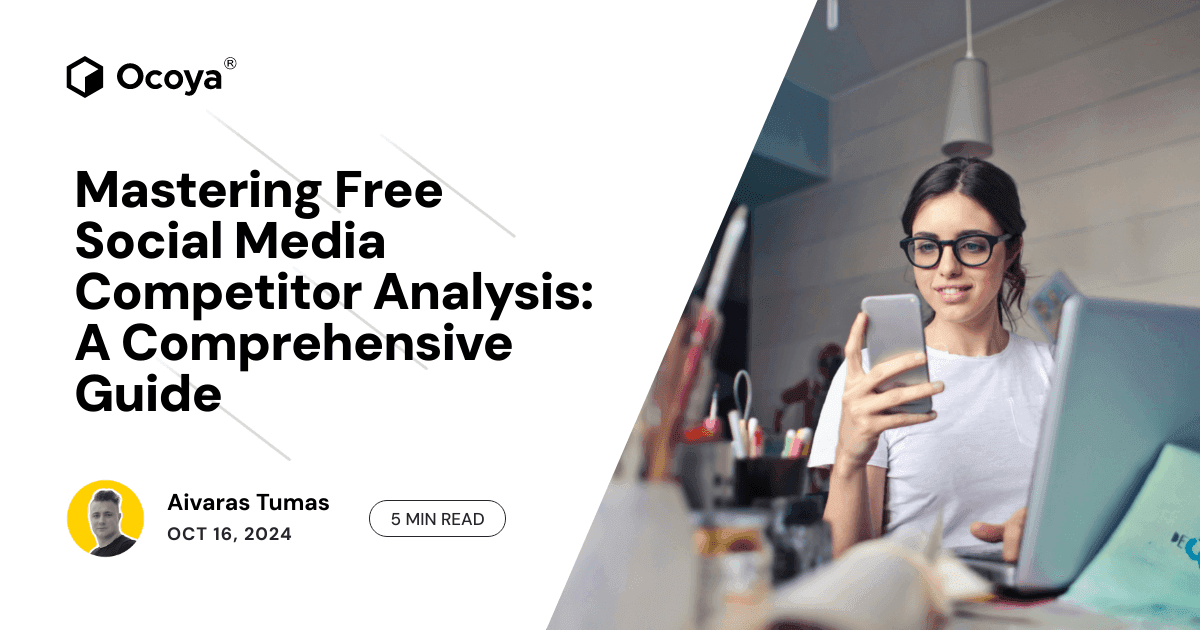 Mastering Free Social Media Competitor Analysis: A Comprehensive Guide
