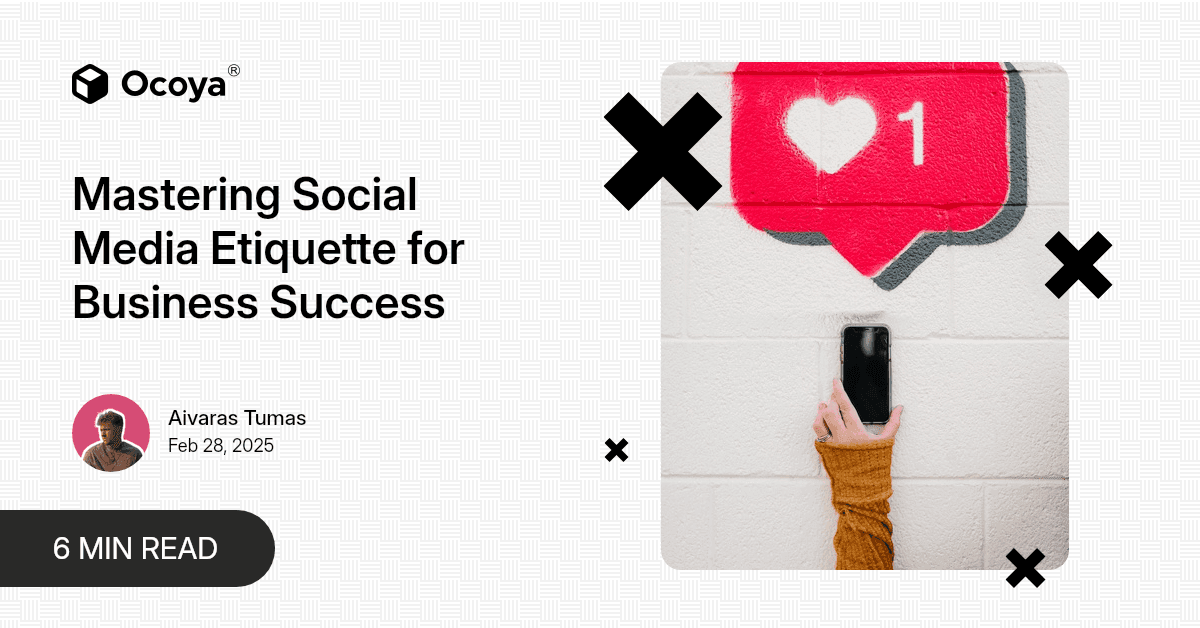 Mastering Social Media Etiquette for Business Success