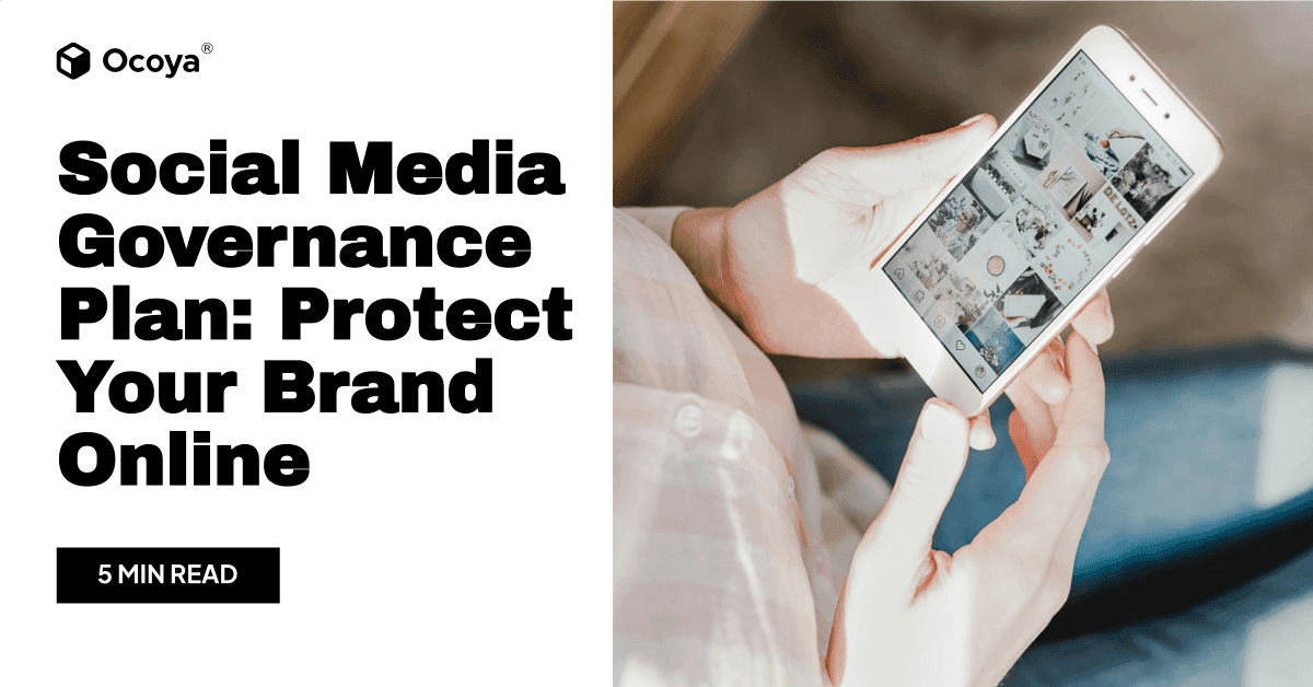 Social Media Governance Plan: Protect Your Brand Online