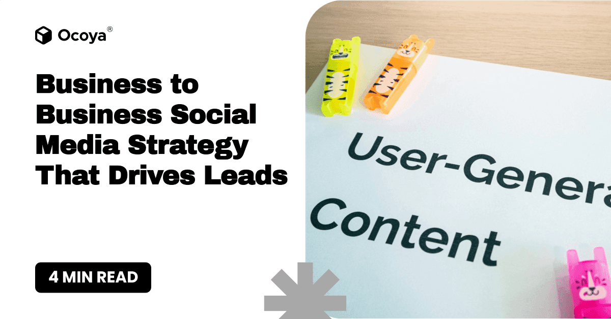 Business to Business Social Media Strategy That Drives Leads