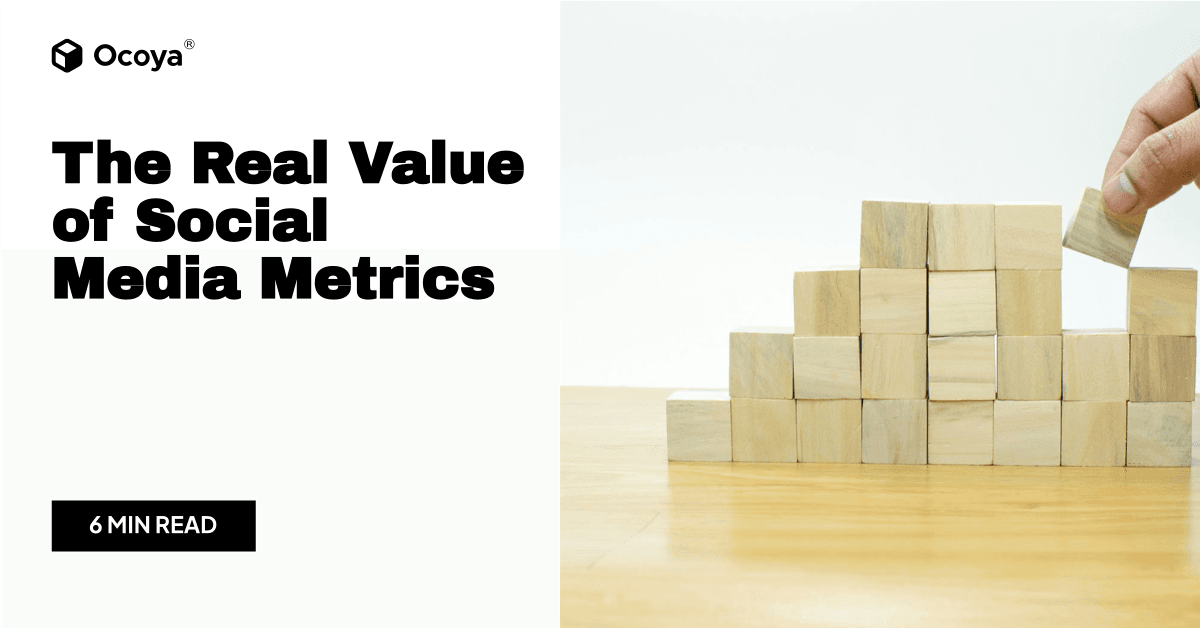 The Real Value of Social Media Metrics