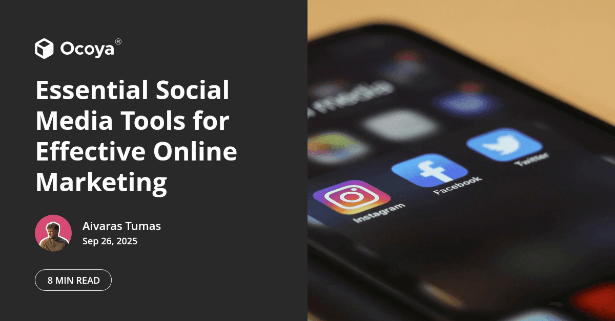 Essential Social Media Tools for Effective Online Marketing