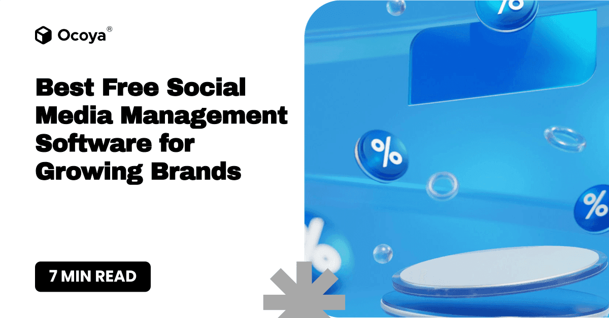 Best Free Social Media Management Software for Growing Brands