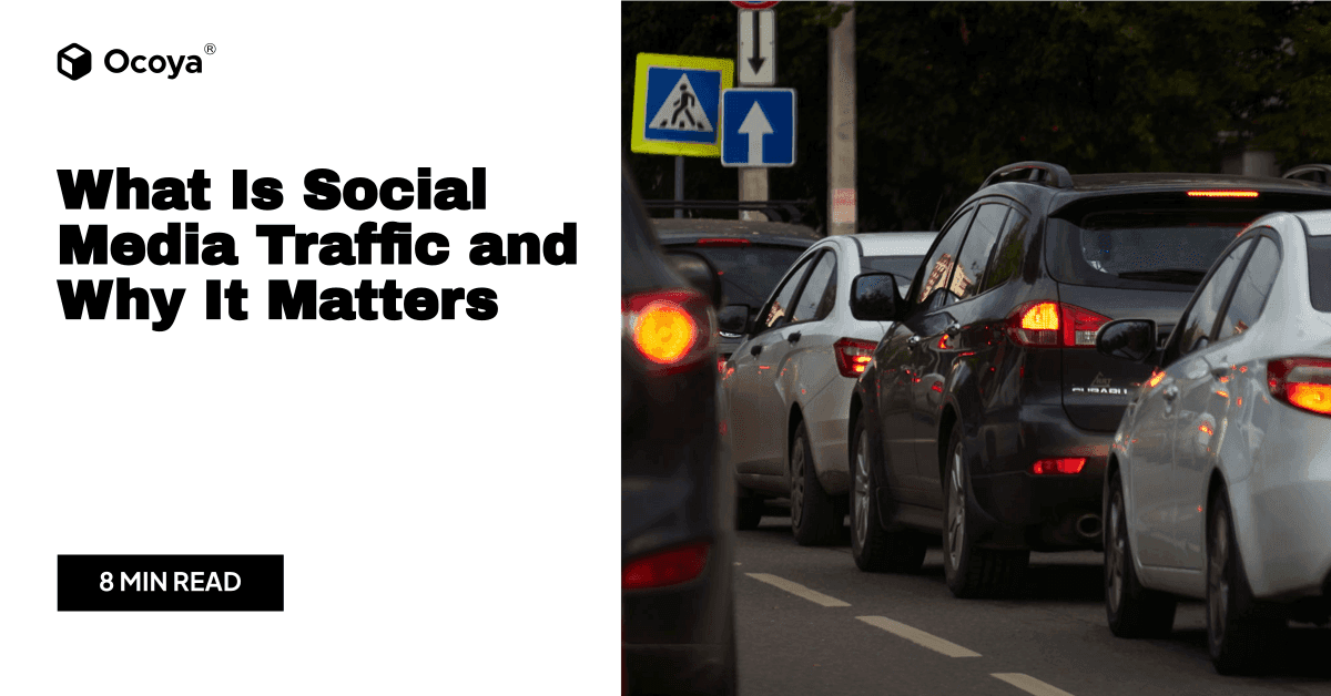 What Is Social Media Traffic and Why It Matters