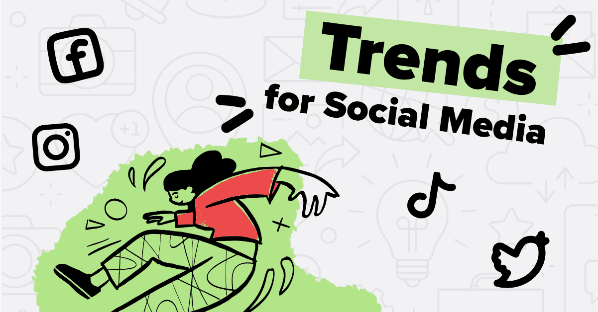 13 Social Media Trends and Opportunities
