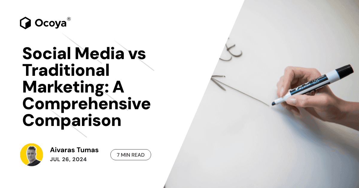 Social Media vs Traditional Marketing: A Comprehensive Comparison