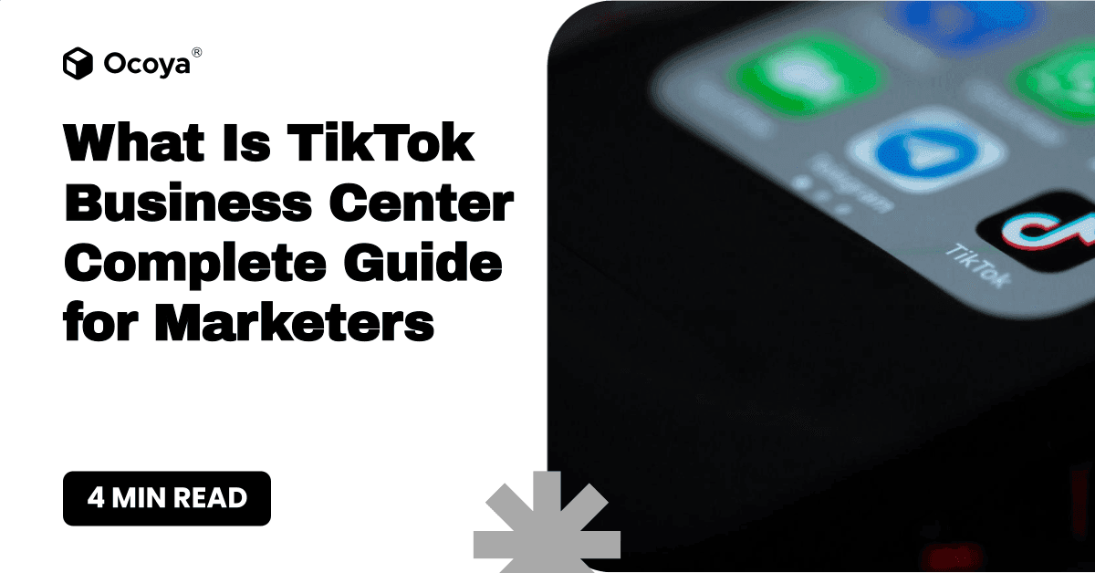 What Is TikTok Business Center Complete Guide for Marketers
