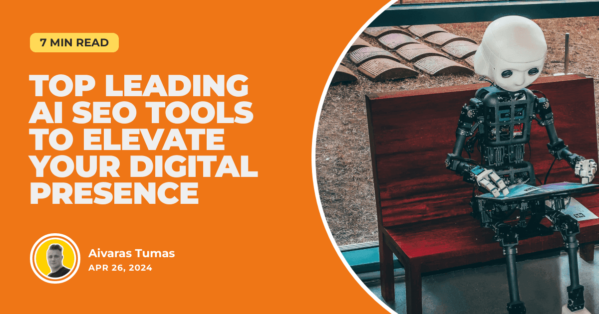 Top Leading AI SEO Tools to Elevate Your Digital Presence