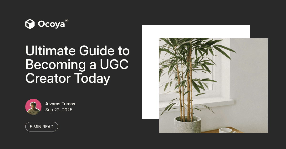 Ultimate Guide to Becoming a UGC Creator Today