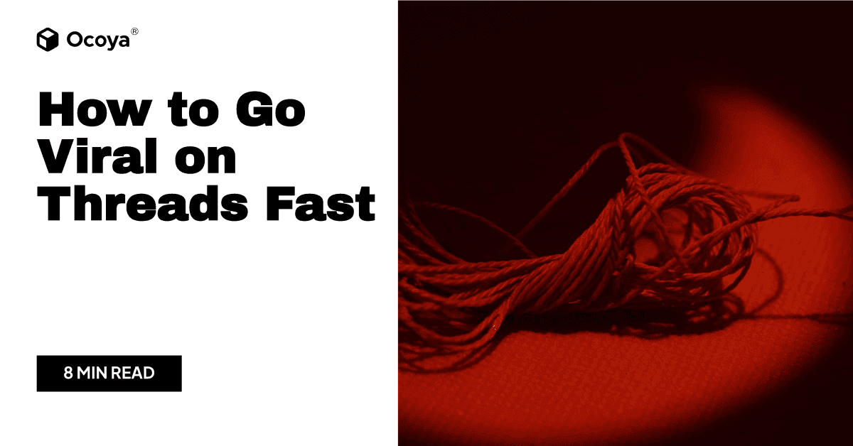 How to Go Viral on Threads Fast