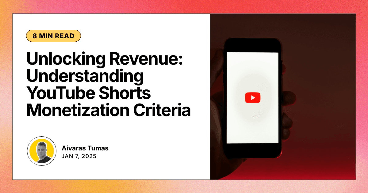 Unlocking Revenue: Understanding YouTube Shorts Monetization Criteria